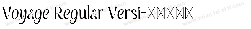 Voyage Regular Versi字体转换